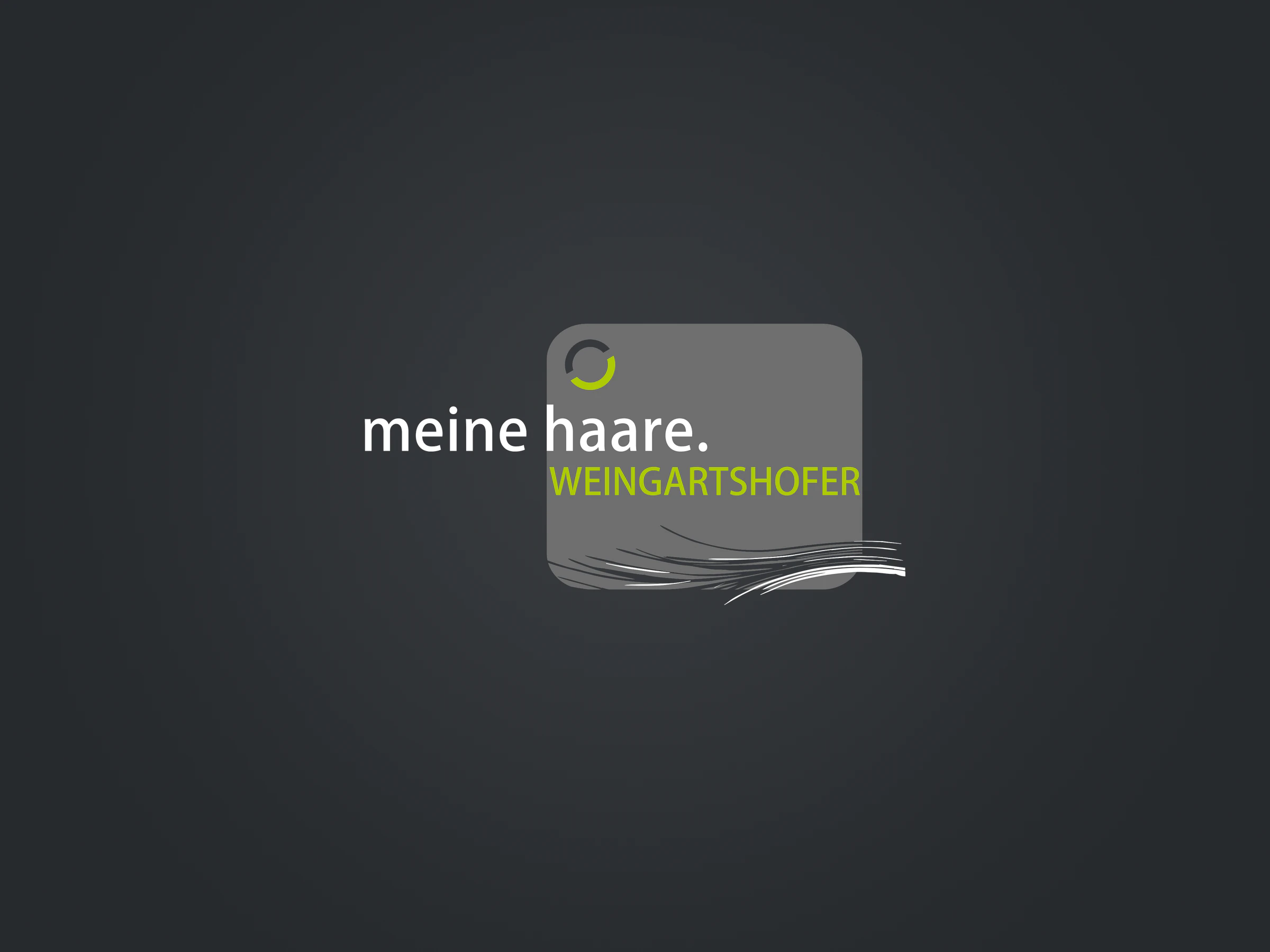 meine haare Weingartshofer